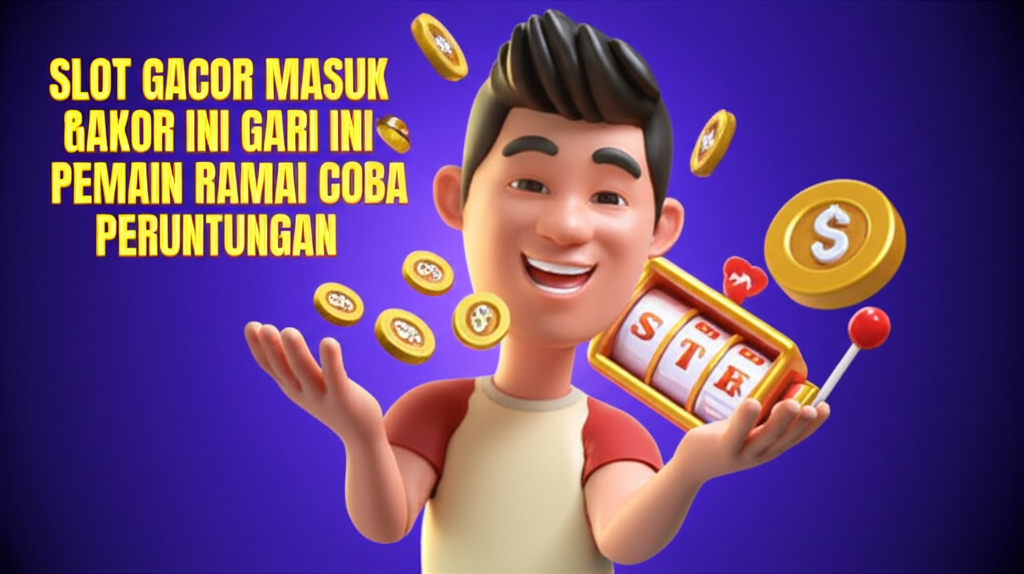 Slot Gacor MasukKoko288 Er Hari Ini Gacor Parah Pemain Ramai Ramai Coba Peruntungan